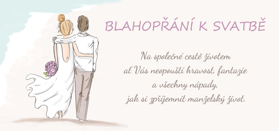 25 tipů na přání ke svatbě. Překvapte originální svatební gratulací.